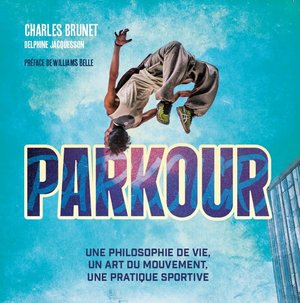 Couverture du livre PARKOUR de Charles Brunet